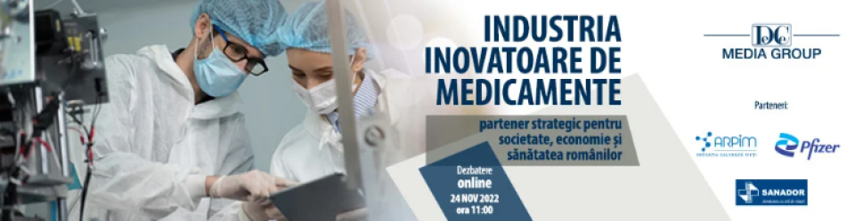 Industria inovatoare de medicamente, partener strategic pentru societate, economie și sănătatea românilor - Foto: DC MEDIA GROUP